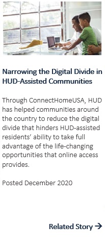 Narrowing the Digital Divide in HUD-Assisted Communities